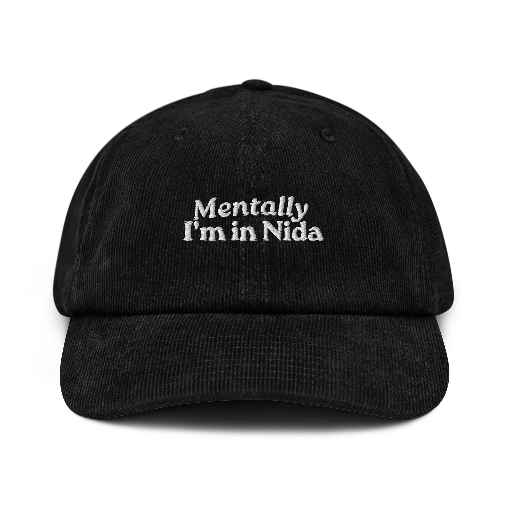 Mentally in Nida | Baseball Hat | wheninida