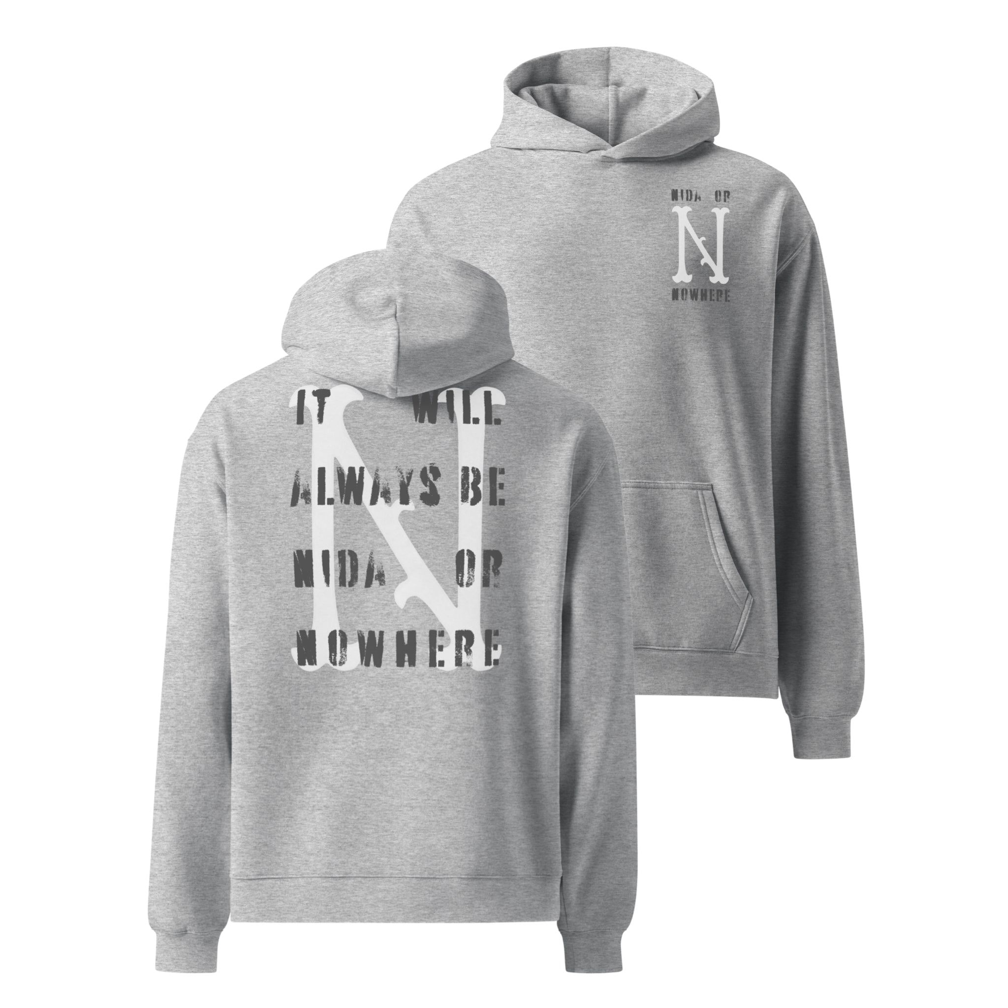 Nida or Nowhere | Hoodie | wheninida
