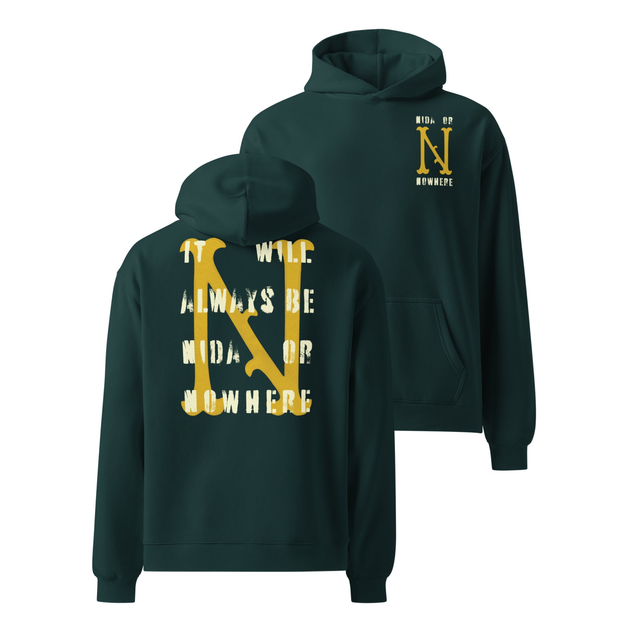 Nida or Nowhere | Hoodie | wheninida